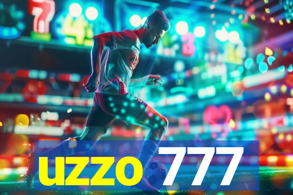 uzzo 777